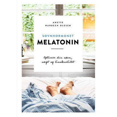 Søvnhormonet melatonin-optimer din søvn, vægt, livskvalitet - Bog